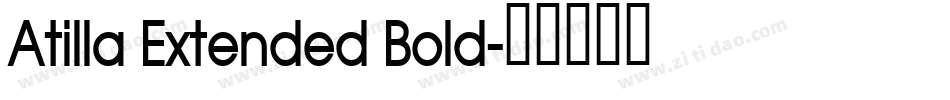 Atilla Extended Bold字体转换